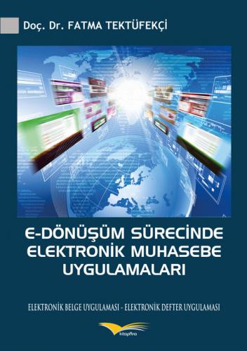 Kurye Kitabevi - E-Dönüşüm Sürecinde Elektronik Muhasebe Uygulamaları