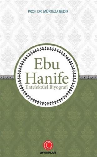 Kurye Kitabevi - Ebu Hanife-Entelektüel Biyografi
