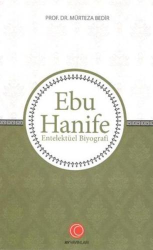 Kurye Kitabevi - Ebu Hanife-Entelektüel Biyografi