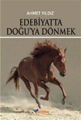 Edebiyatta Doğu'ya Dönmek - Münzevi Kitabevi
