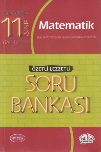 Editör 11. Sınıf Matematik Özetli Lezzetli Soru Bankası (Yeni)