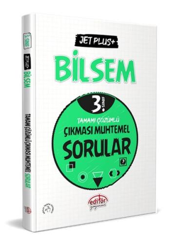 Editör 3. Sınıf Bilsem Jet Plus+ Tamamı Çözümlü Çıkması Muhtemel Sorular