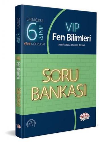 Editör 6. Sınıf VIP Fen Bilimleri Soru Bankası