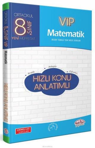 Editör 8. Sınıf VIP Matematik Hızlı Konu Anlatımı (Yeni)