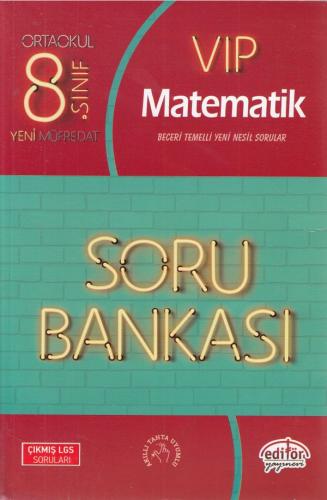 Editör 8. Sınıf VIP Matematik Soru Bankası (Yeni)