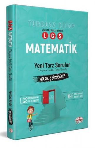 Kurye Kitabevi - Editör LGS Matematik Yeni Tarz Sorular Nasıl Çözülür-