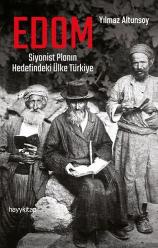 Kurye Kitabevi - Edom: Siyonist Planın Hedefindeki Ülke Türkiye