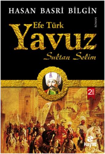 Kurye Kitabevi - Efe Türk Yavuz Sultan Selim