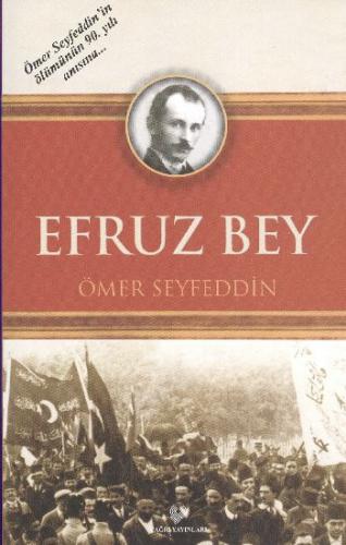 Kurye Kitabevi - Efruz Bey (Osmanlı Türkçesi Aslı ile Birlikte)
