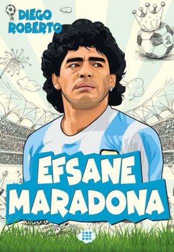 Kurye Kitabevi - Efsane Futbolcular Efsane Maradona