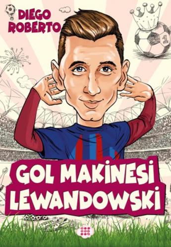 Kurye Kitabevi - Efsane Futbolcular Gol Makinesi Lewandowski