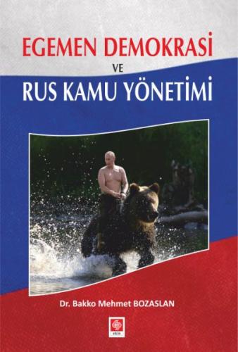 Kurye Kitabevi - Egemen Demokrasi ve Rus Kamu Yönetimi