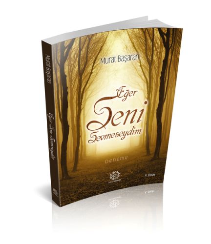 Eğer Seni Sevmeseydim