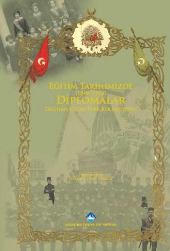 Eğitim Tarihimizde Diplomalar (1840-1950) - Münzevi Kitabevi