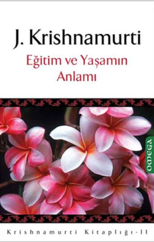 Eğitim ve Yaşamın Anlamı - Münzevi Kitabevi