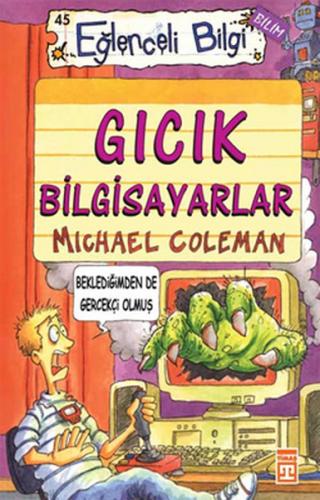Eğlenceli Bilgi - Gıcık Bilgisayarlar - Münzevi Kitabevi