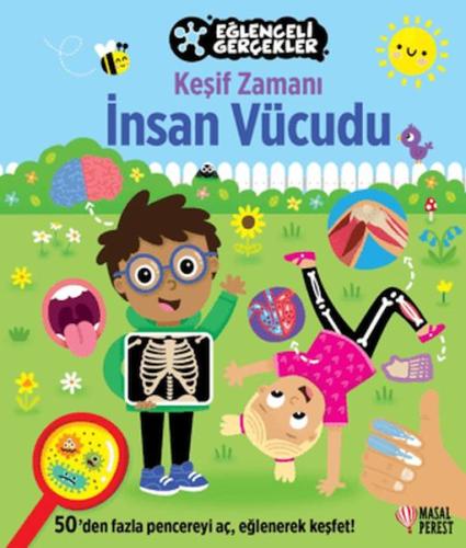 Eğlenceli Gerçekler / Keşif Zamanı: İnsan Vücudu