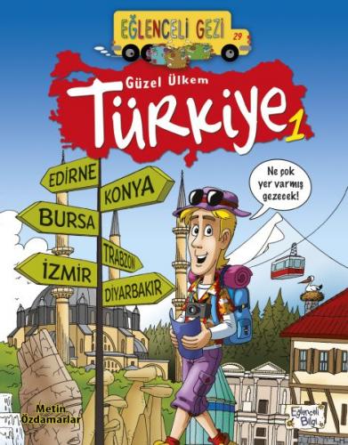 Kurye Kitabevi - Eğlenceli Gezi 29 - Güzel Ülkem Türkiye 1