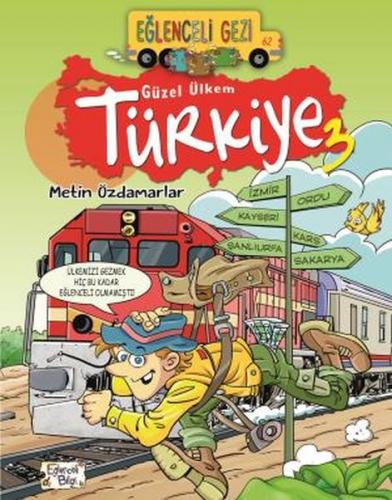Kurye Kitabevi - Eğlenceli Gezi 62 - Güzel Ülkem Türkiye 3
