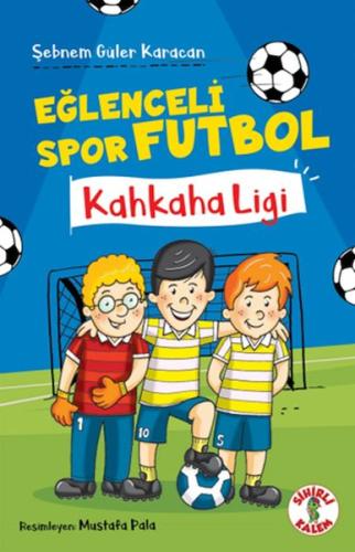 Kurye Kitabevi - Eğlenceli Spor Futbol – Kahkaha Ligi