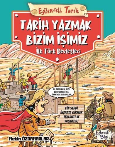 Kurye Kitabevi - Tarih Yazmak Bizim İşimiz-İlk Türk Devletleri