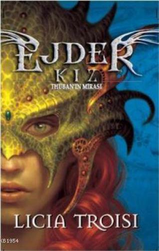 Ejder Kız 1 Thuban'ın Mirası (Ciltli) - Münzevi Kitabevi
