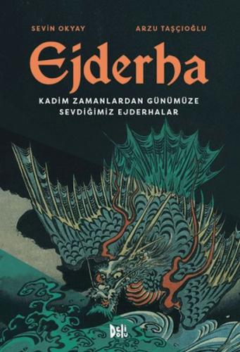 Ejderha: Kadim Zamanlardan Günümüze Sevdiğimiz Ejderhalar - Münzevi Ki