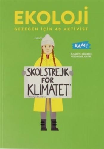 Kurye Kitabevi - Ekoloji Gezegen İçin 40 Aktivist