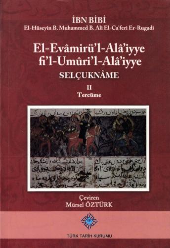 Kurye Kitabevi - El-Evamirü'l Ala'iyye Fi'l Umuri'l Ala'iyye - Selçukb