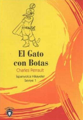 Kurye Kitabevi - El Gato Con Botas İspanyolca Hikayeler Seviye 1