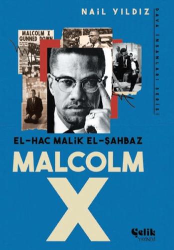 El Hac Malik El Şahbaz Malcom X - Münzevi Kitabevi