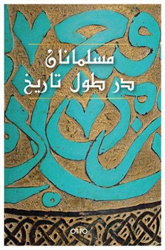 Kurye Kitabevi - El-Müslümanan Der Tul-i Tarih (Farsça)