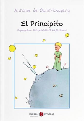 Kurye Kitabevi - El Principito İspanyolca-Türkçe Sözlüklü