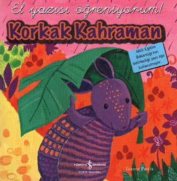 El Yazısı Öğreniyorum - Korkak Kahraman - Münzevi Kitabevi