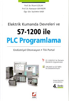 Elektrik ve Kumanda Devreleri ve S7-1200 ile PLC Programlama - Münzevi