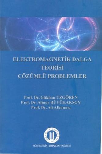 Kurye Kitabevi - Elektromagnetik Dalga Teorisi Çözümlü Problemler