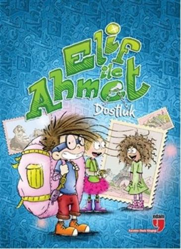 Kurye Kitabevi - Elif ile Ahmet - Dostluk