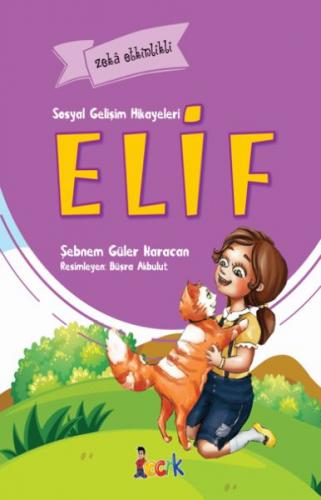Elif - Sosyal Gelişim Hikâyeleri