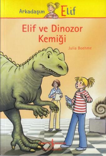 Kurye Kitabevi - Elif ve Dinozor Kemiği