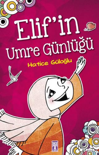 Elif'in Umre Günlüğü - Münzevi Kitabevi