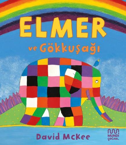 Elmer ve Gökkuşağı - Münzevi Kitabevi
