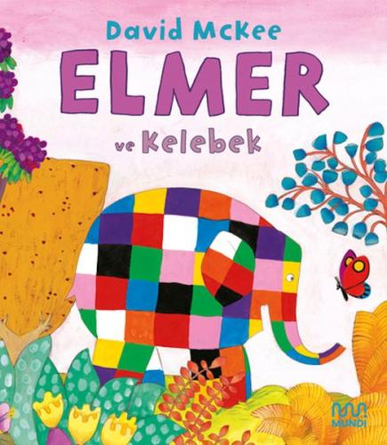Kurye Kitabevi - Elmer ve Kelebek