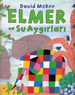 Kurye Kitabevi - Elmer ve Su Aygırları