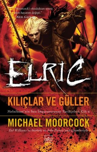Kurye Kitabevi - Elric-Kılıçlar ve Güller