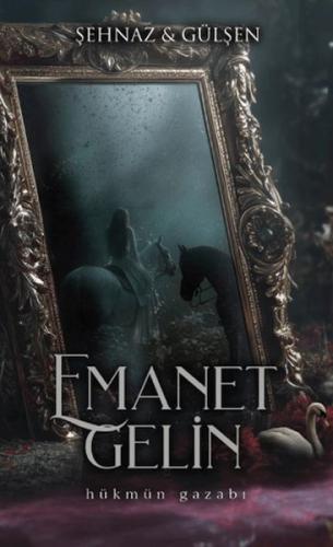 Emanet Gelin - 1 (Ciltli) - Münzevi Kitabevi