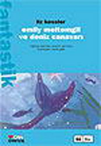 Emily Meltemgil ve Deniz Canavarı - Münzevi Kitabevi