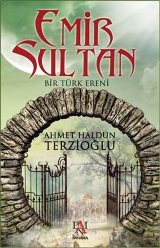 Kurye Kitabevi - Emir Sultan-Bir Türk Ereni