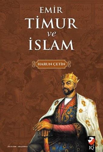 Kurye Kitabevi - Emir Timur ve İslam