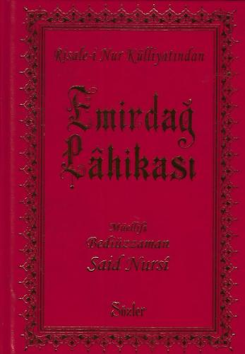 Emirdağ Lahikası (Orta Boy-Ciltli)