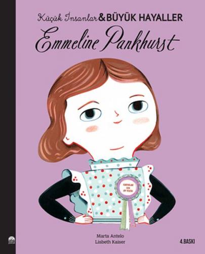 Kurye Kitabevi - Küçük İnsanlar-Büyük Hayaller Emmeline Pankhurst